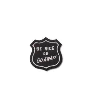 Be Nice or Go Away Patch